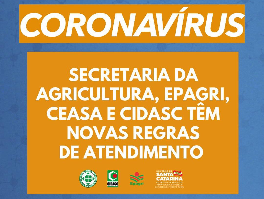 Read more about the article Coronavírus em SC: Secretaria da Agricultura, Epagri, Cidasc e Ceasa têm alterações nos atendimentos ao público