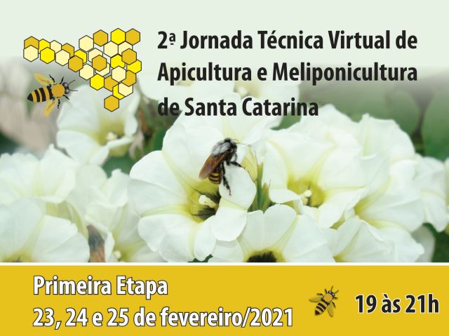 Leia mais sobre o artigo 2ª Jornada Técnica Virtual de Apicultura e Meliponicultura de SC terá primeira etapa de 23 a 25 de fevereiro