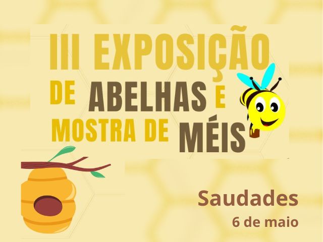 Leia mais sobre o artigo Saudades realiza III Exposição de Abelhas e Mostra de Méis neste sábado, 6
