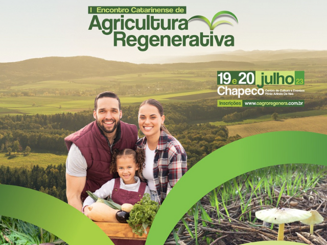 Leia mais sobre o artigo Inscrições abertas para o I Encontro Catarinense de Agricultura Regenerativa